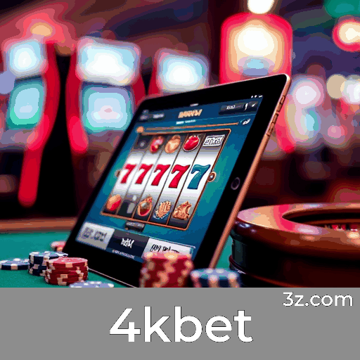 4kbet: O Paraíso dos Jogos Selecionados e de Qualidade